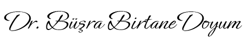 Dr. Büşra Birtane Doyum